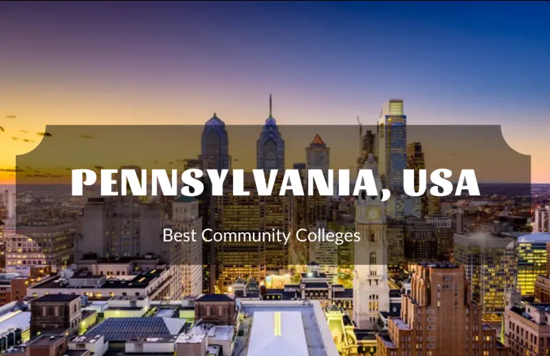 Best Community Colleges in Pennsylvania, USA