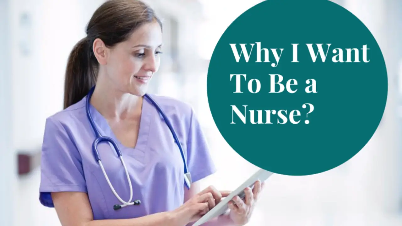 Why I want to be a nurse essay help