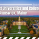 Best Universities and Colleges in Brunswick, Maine