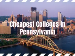 Cheapest Colleges in Pennsylvania
