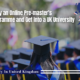 Study an Online Pre-master’s Programme and Get into a UK University