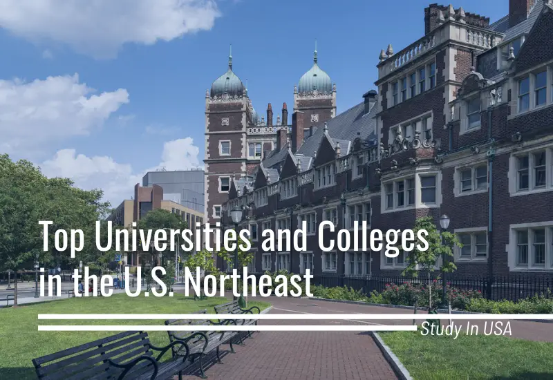 Top 10 Universities and Colleges in the U.S. Northeast