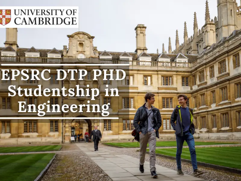 EPSRC DTP PhD Studentship in Engineering at the University of Cambridge, UK