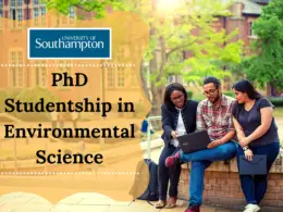 PhD Studentship in Environmental Science at the University of Southampton