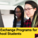 Foreign Exchange Programs for High School Students